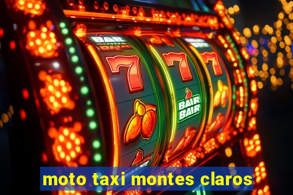 moto taxi montes claros